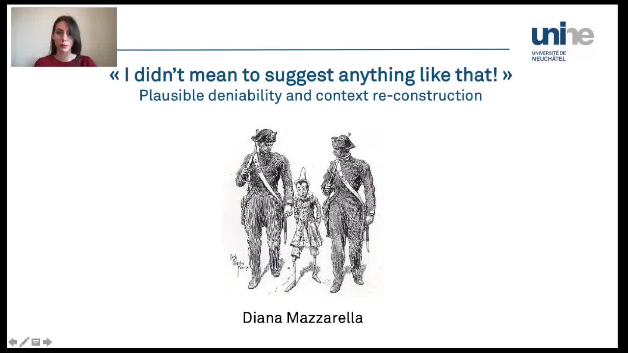  I didn’t mean to suggest anything like that!’ Plausible deniability